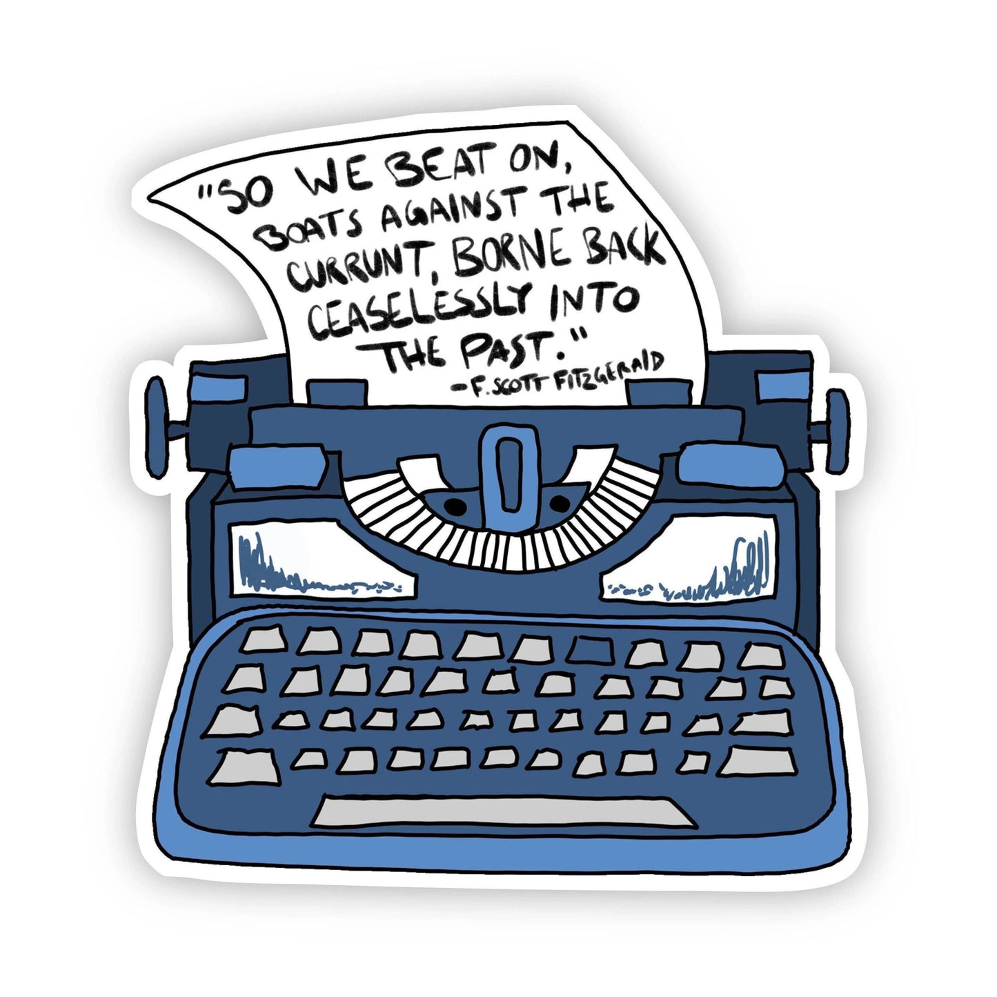 So We Beat On, Boats Against The Current, Borne Back