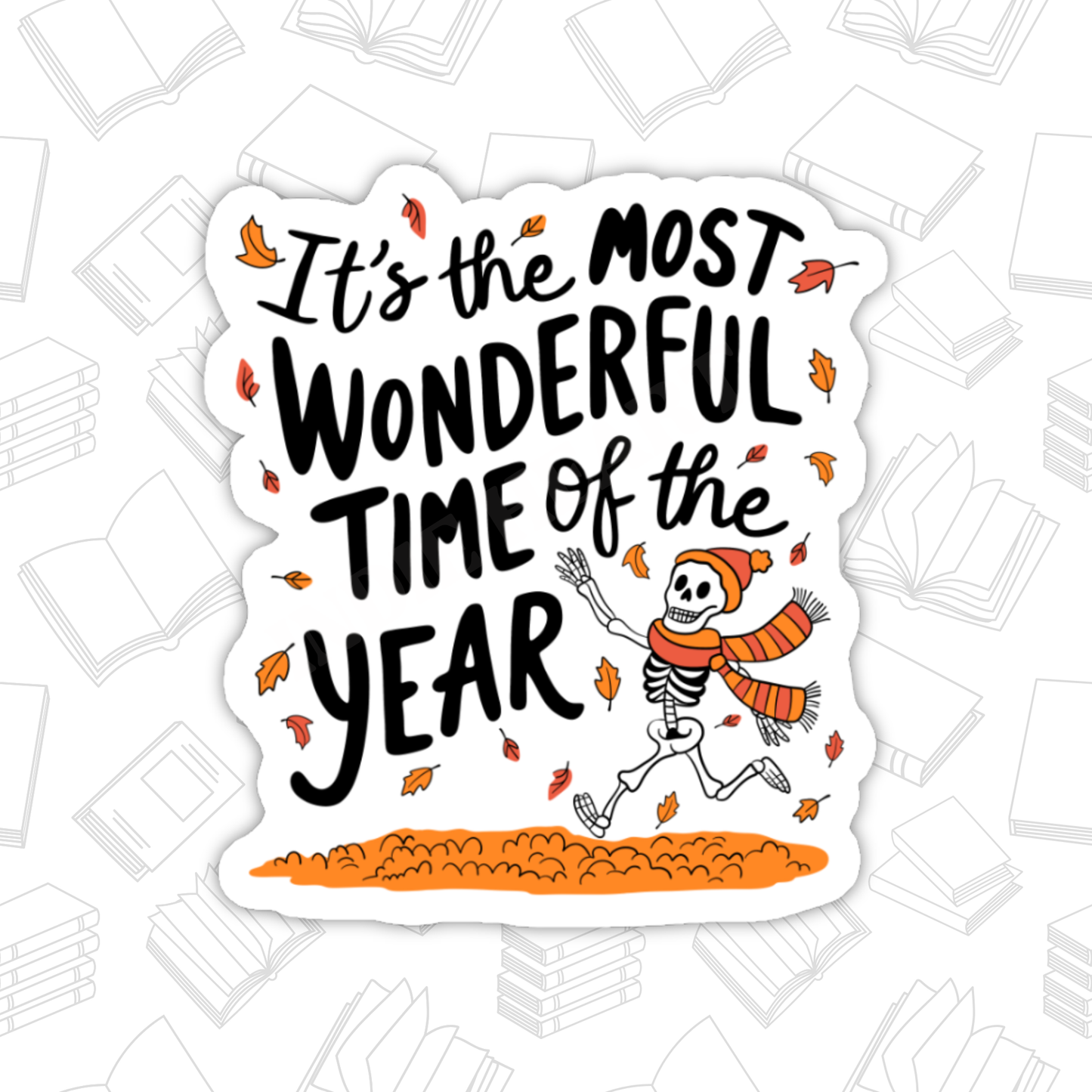 Most Wonderful Time Fall Sticker – Hello Fall, Glossy Vinyl