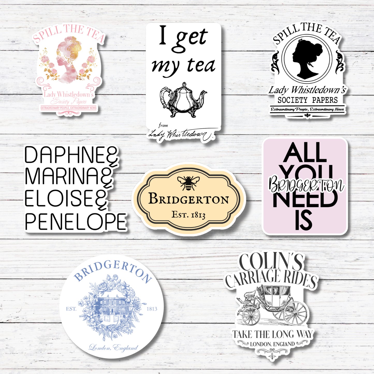 I Get My Tea- Bridgerton Stickers/Magnet