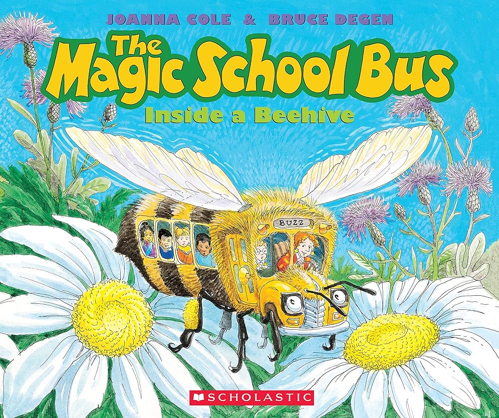 The Magic School Bus Inside a Beehive cover image