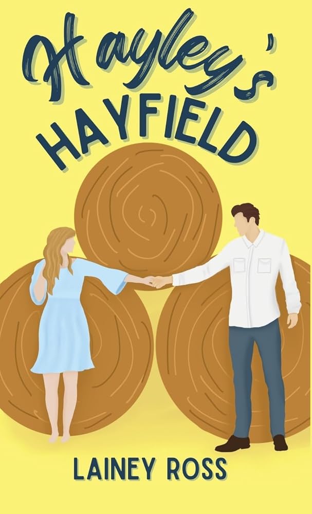 Hayley's Hayfield: A Small Town Young Adult Romance (Blink, Oklahoma) cover image
