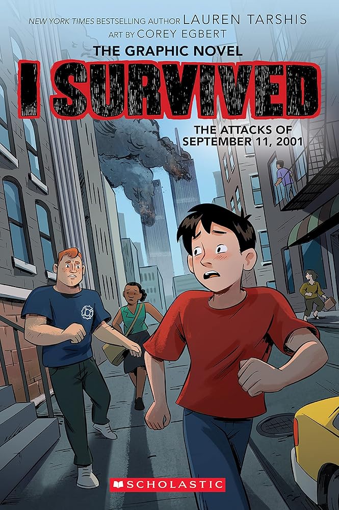 I Survived the Attacks of September 11, 2001: A Graphic Novel (I Survived Graphic Novel #4) (4) (I Survived Graphix) cover image