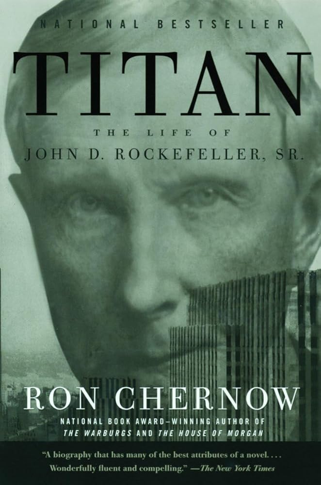 Titan: The Life of John D. Rockefeller, Sr. cover image
