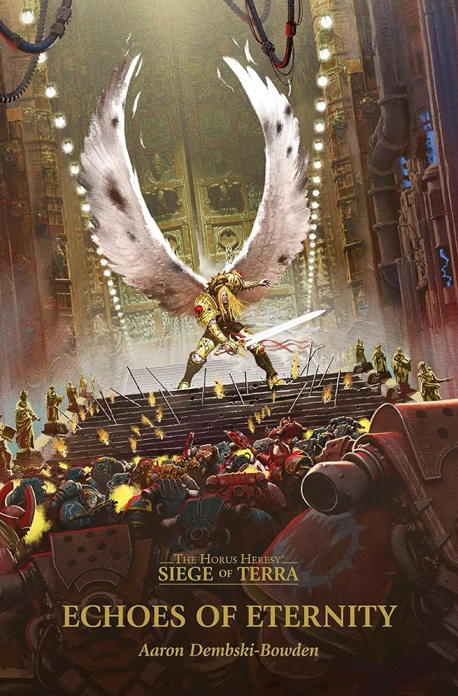 Echoes of Eternity (7) (The Horus Heresy: Siege of Terra) cover image