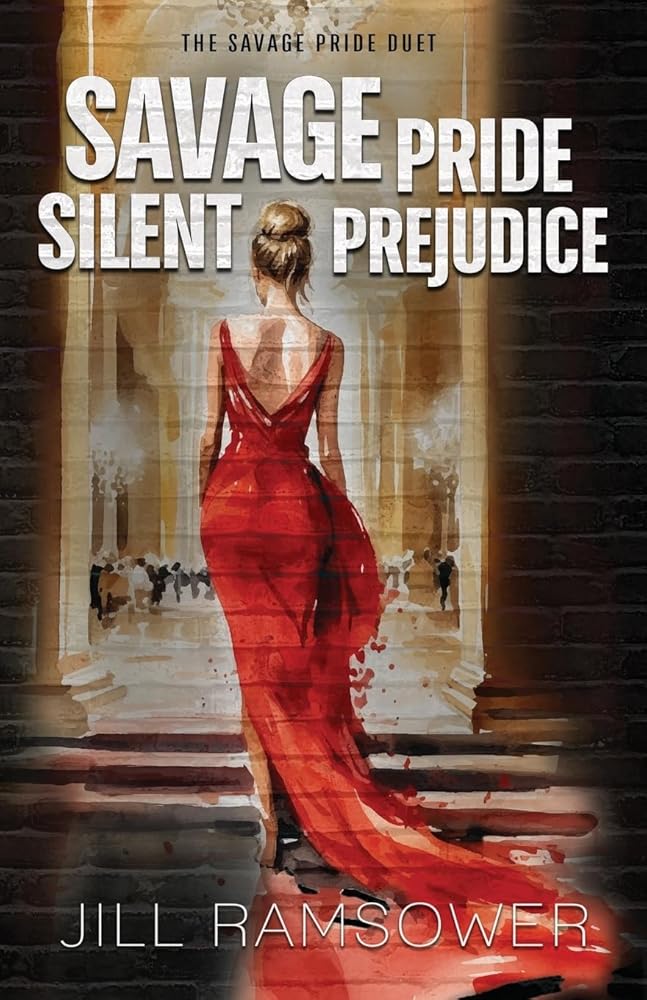 Savage Pride Silent Prejudice: The Savage Pride Duet cover image