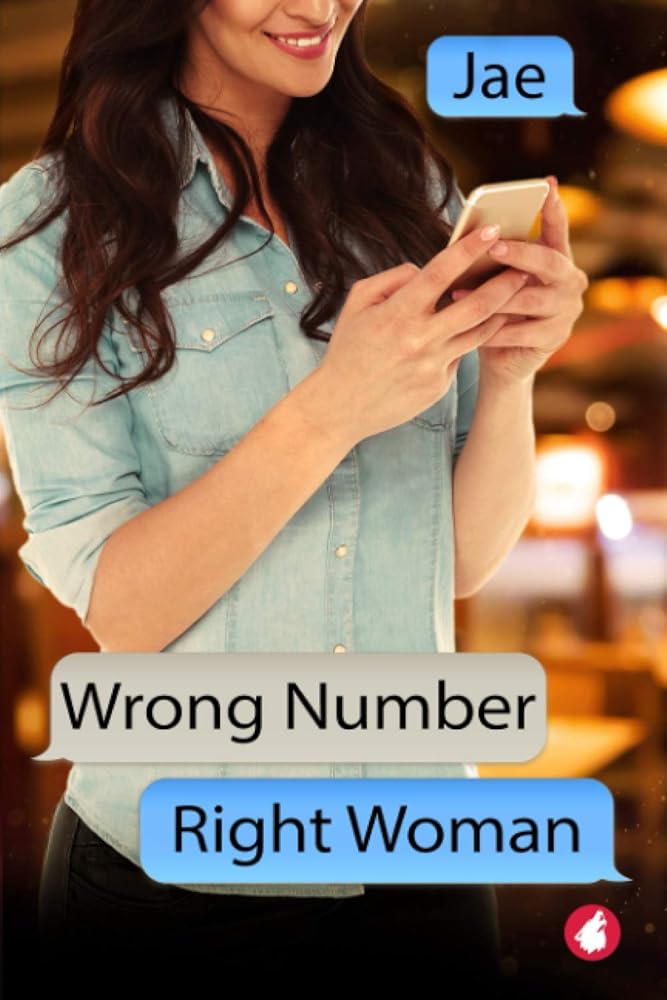 Wrong Number, Right Woman (Unexpected Love, Band 3) cover image