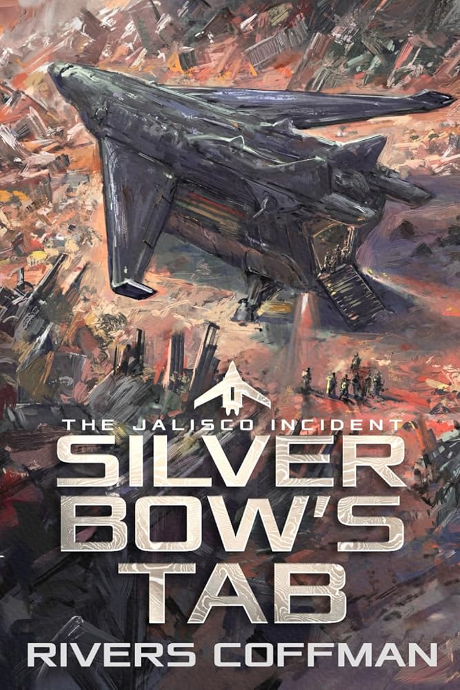 Silver Bow's Tab: The Jalisco Incident Part 1 cover image