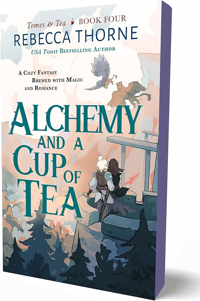 Alchemy and a Cup of Tea PreOrder (Tomes and Tea)
