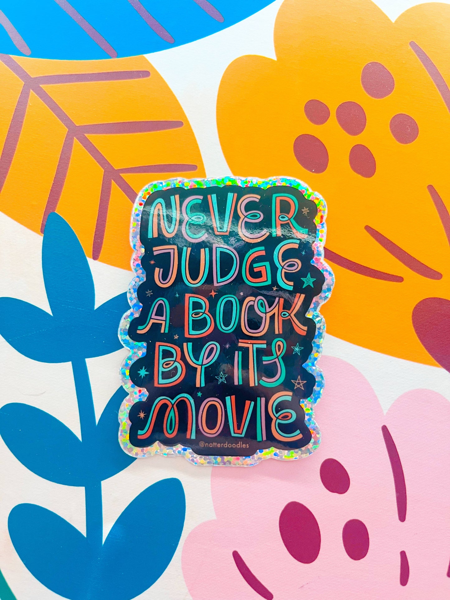 Never Judge a Book By Its Movie Bookstore Waterproof Sticker