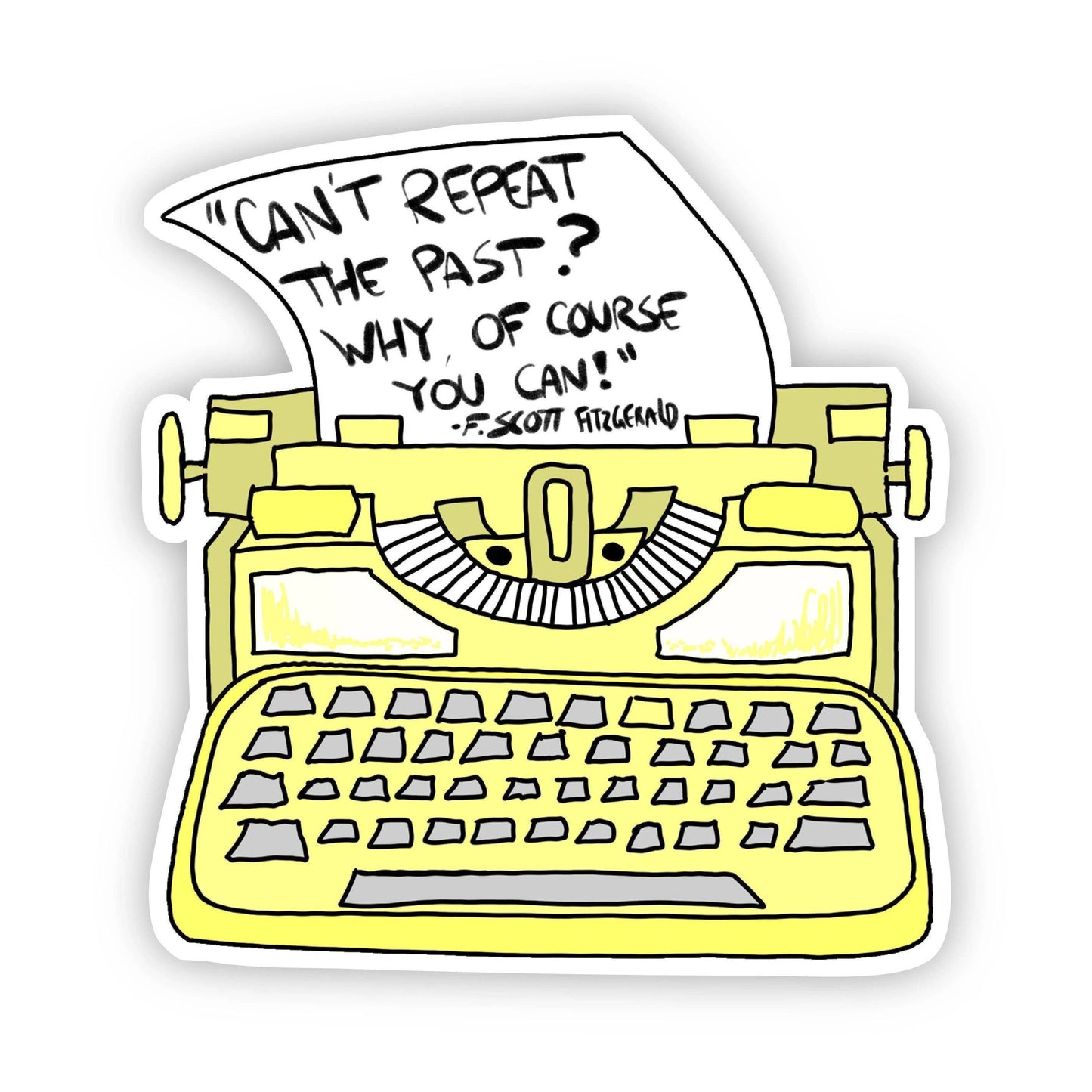 "Can't Repeat the Past? Why, of Course You Can!" F. Scott