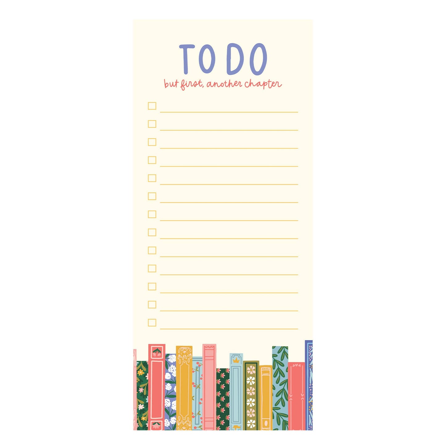 But First Another Chapter Books To-Do Notepad