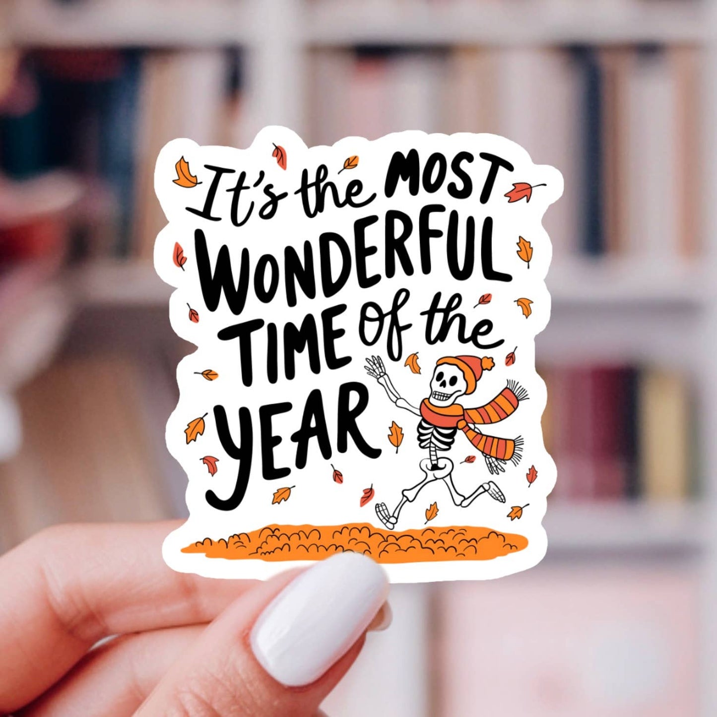 Most Wonderful Time Fall Sticker – Hello Fall, Glossy Vinyl