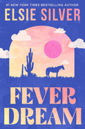 Fever Dream PREORDER