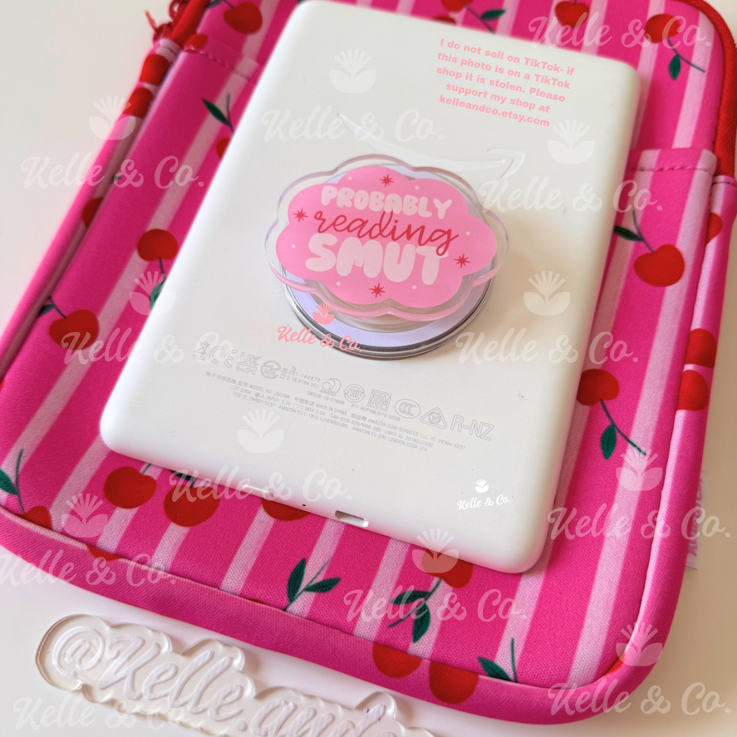 Reading smut kindle grip | kobo grip | smut reader | bookish