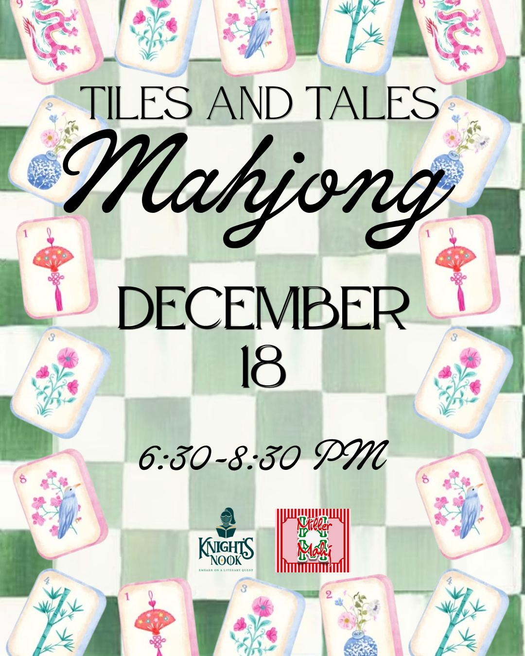 Tiles and Tales Mahjong with Knight's Nook and Miller Mahj
