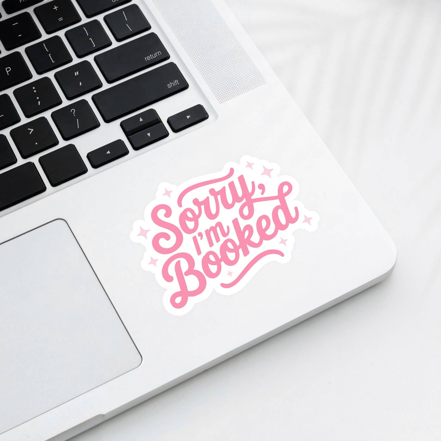 Bookish Stickers, Cute Reading Sticker - Sorry I'm Booked
