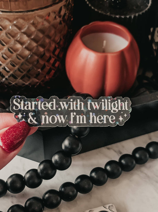 Started With Twilight Sticker