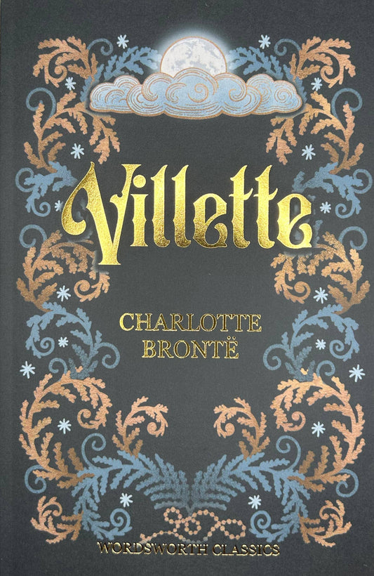 Villette | Charlotte Brontë | Wordsworth Classic | Book