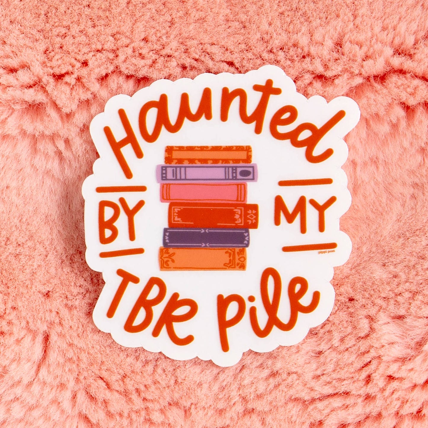 Haunted By My TBR Pile Clear Decal Sticker