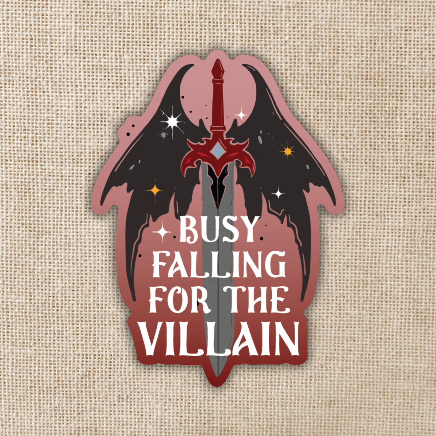 Busy Falling for the Villain Sticker