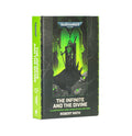 The Infinite and the Divine – Illustrated and Annotated Edition (Hardback) (English) (Warhammer 40,000)