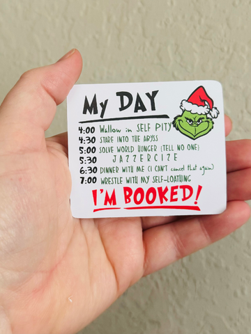 I'm Booked - The Grinch Sticker/Magnet