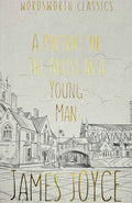A Portrait of the Artist as a Young Man | Wordsworth Book