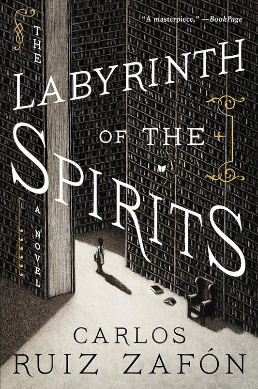 The Labyrinth of the Spirits: A Novel (Cemetery of Forgotten Books) cover image