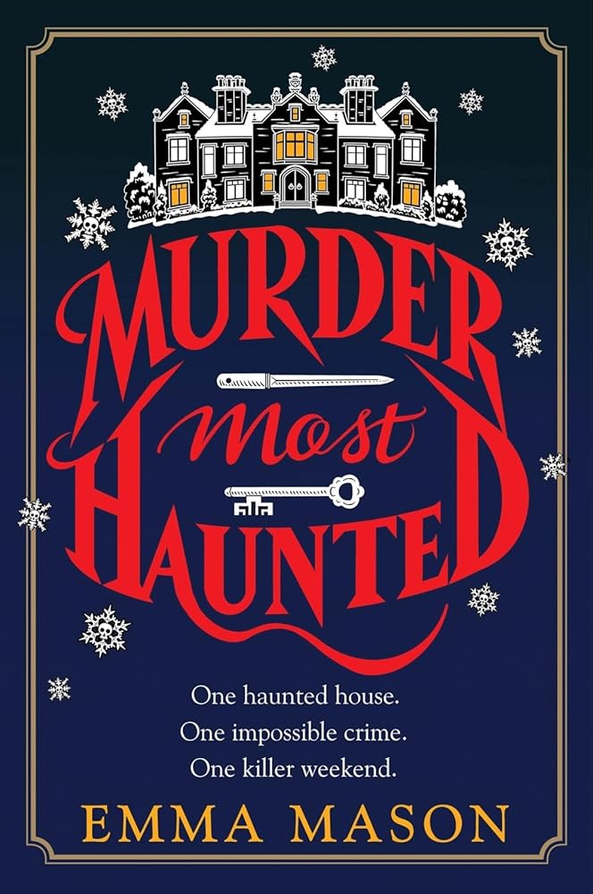 Murder Most Haunted: A Novel cover image
