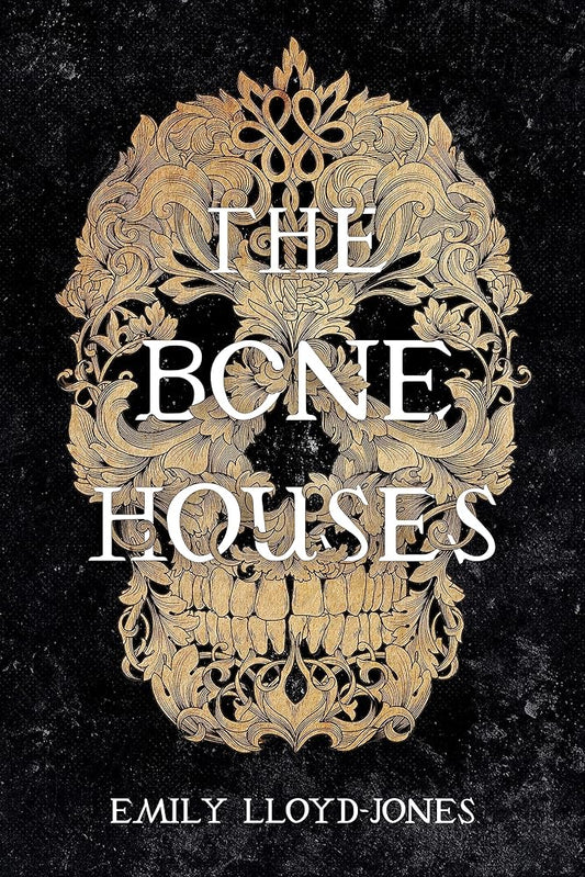 The Bone Houses cover image