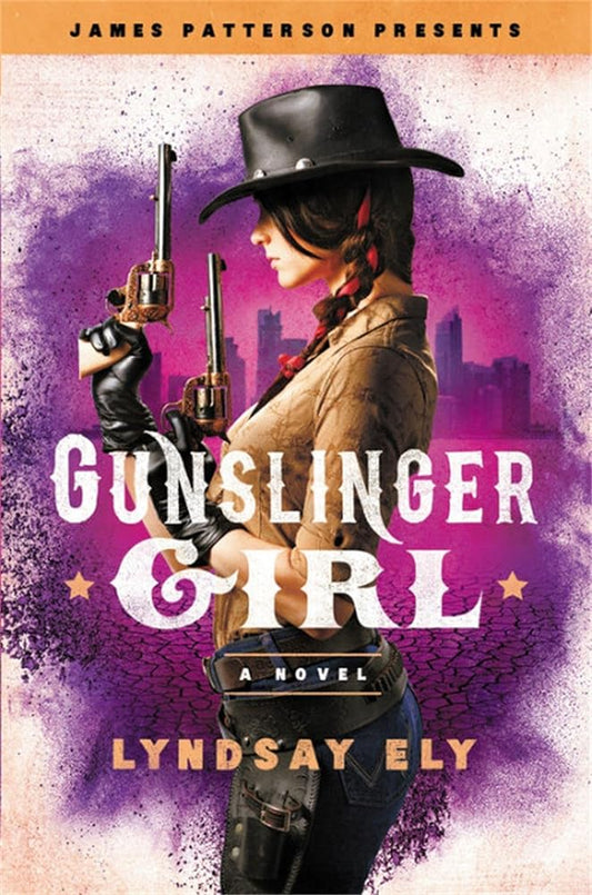 Gunslinger Girl (James Patterson Presents) cover image