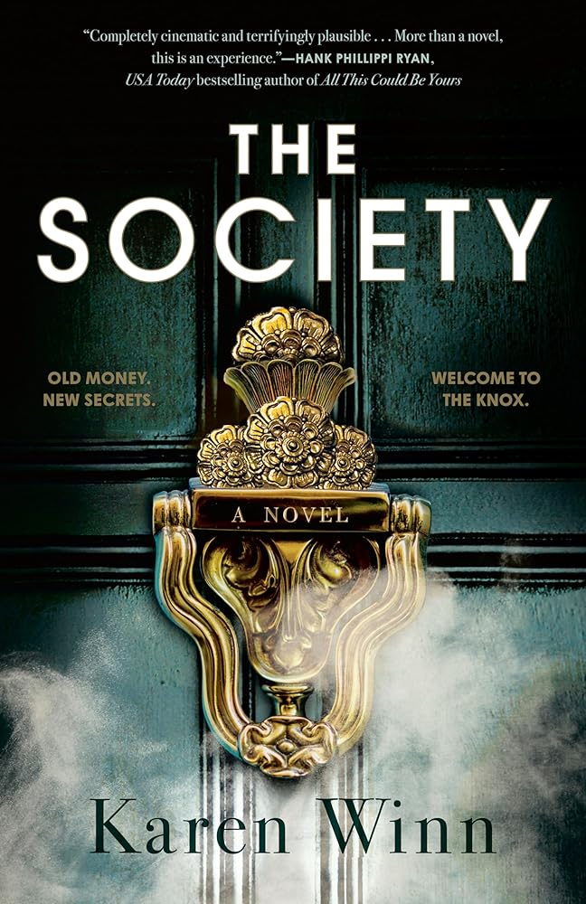 The Society: A Novel cover image