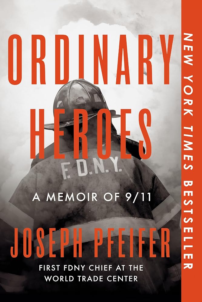 Ordinary Heroes: A Memoir of 9/11 cover image