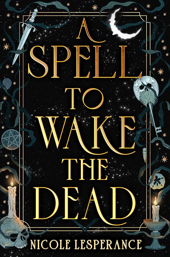 A Spell to Wake the Dead cover image