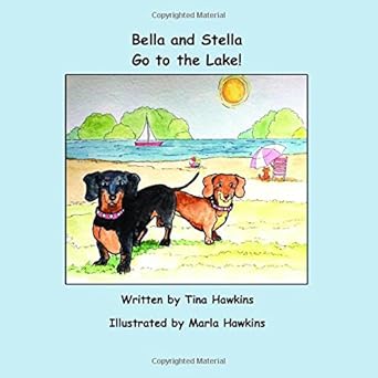 Bella and Stella Go to the Lake! cover image