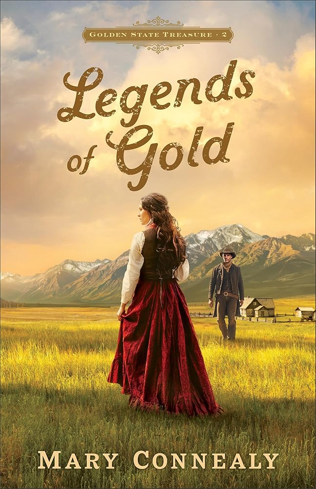 Legends of Gold: A High-Energy Treasure Map-Lead Western Romance set in the American Old West (Golden State Treasure) cover image