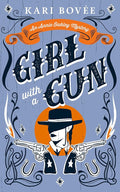 Girl With A Gun: An Annie Oakley Historical Mystery (Annie Oakley Mystery Series, 1) cover image