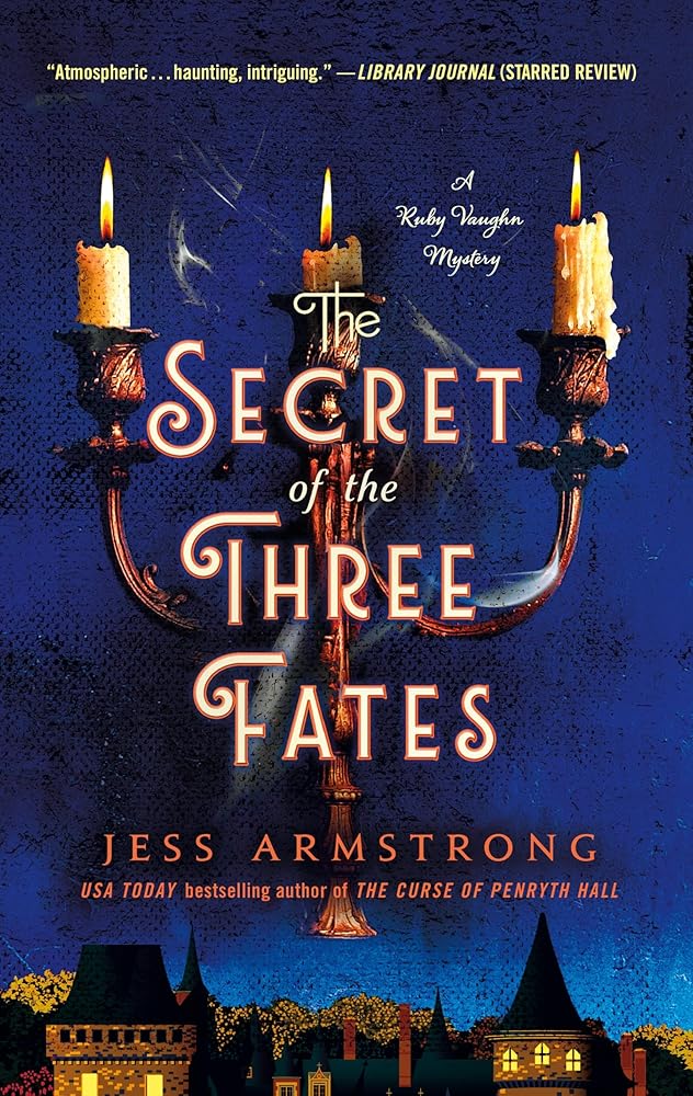 The Secret of the Three Fates: A Ruby Vaughn Mystery cover image