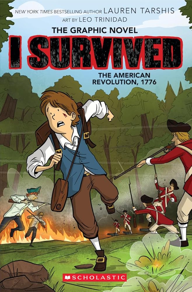 I Survived the American Revolution, 1776 (I Survived Graphic Novel #8) (I Survived Graphix) cover image