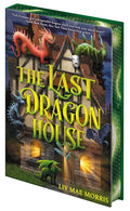 The Last Dragon House: A Novel cover image
