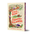 Field Guide for the Formerly Villainous (Deluxe Edition) cover image