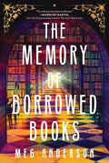 The Memory of Borrowed Books: A Novel cover image