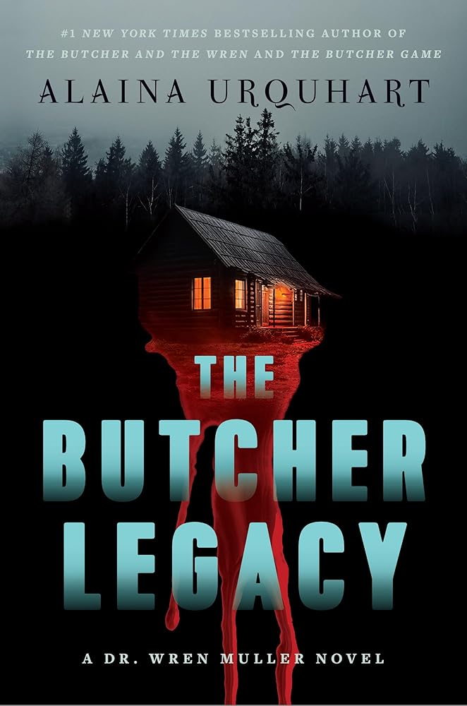 The Butcher Legacy: A Dr. Wren Muller Novel cover image