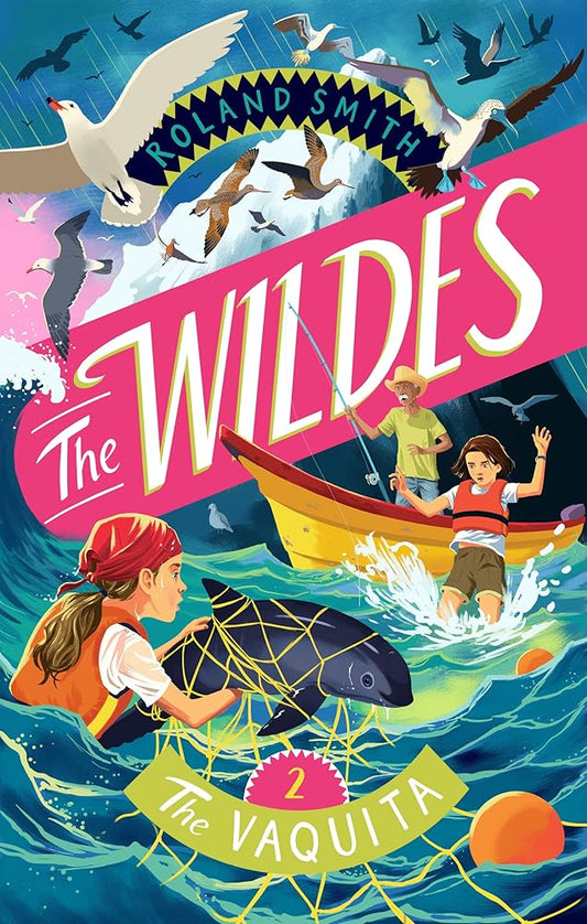 The Wildes: The Vaquita: The Vaquita (The Wildes, 2) cover image
