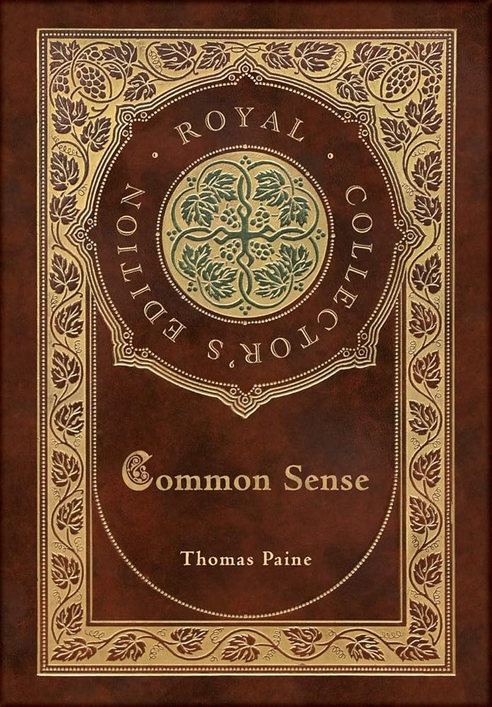 Common Sense (Royal Collector's Edition) (Case Laminate Hardcover with Jacket) cover image