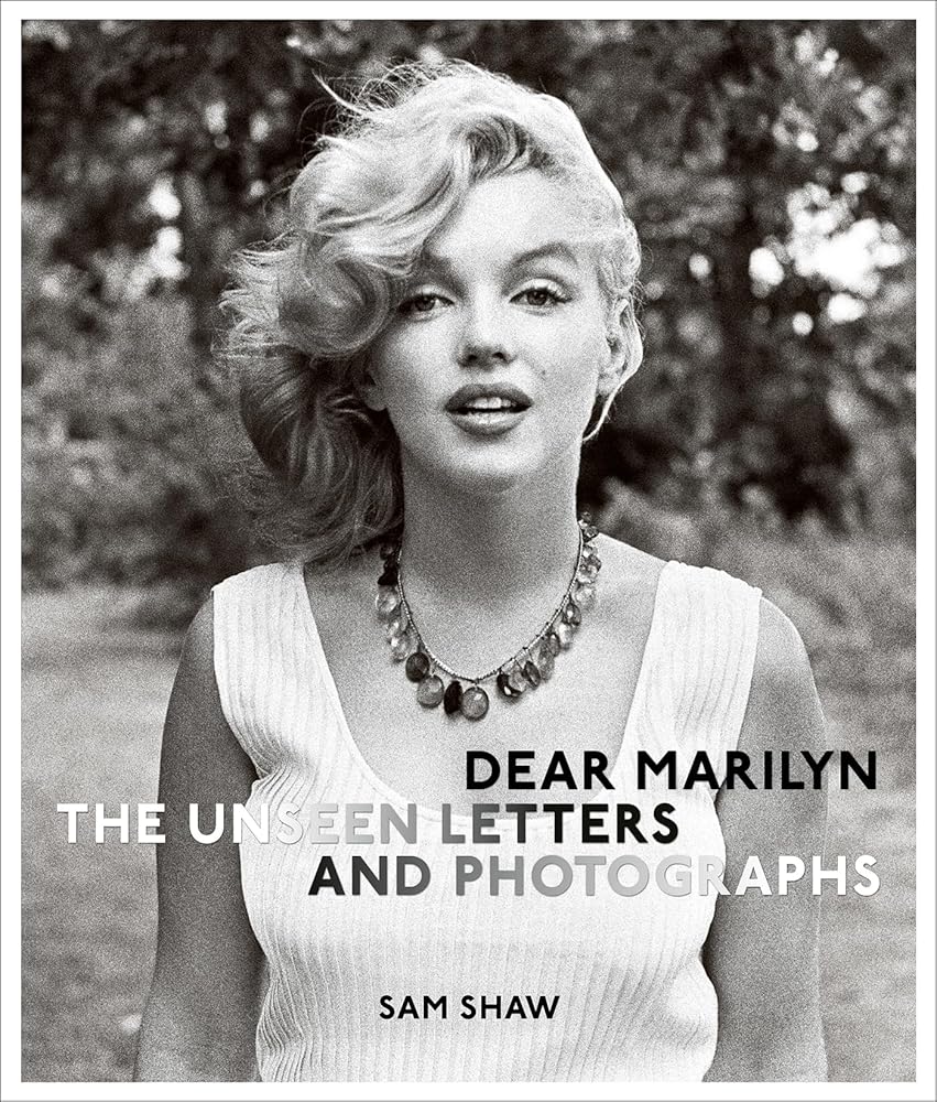 Dear Marilyn: The Unseen Letters and Photographs cover image