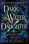Dark Water Daughter: The first title in the Winter Sea Series cover image