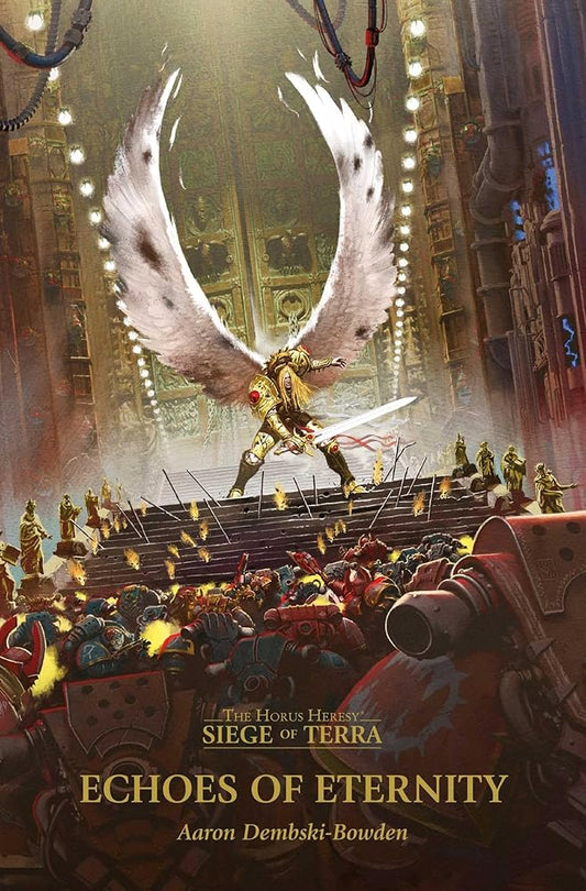 Echoes of Eternity (7) (The Horus Heresy: Siege of Terra) cover image