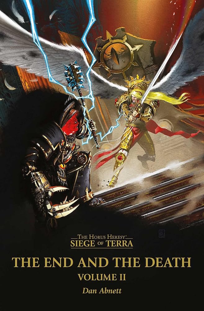The End and the Death: Volume II (Horus Heresy: Siege of Terra, 2) cover image