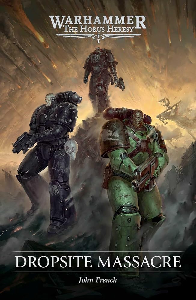 Dropsite Massacre (The Horus Heresy) cover image